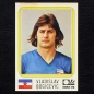 Preview: Vladislav Bogicevic Sticker No. 188 Panini - München 74