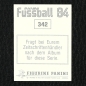Preview: Karl-Heinz Förster Panini Sticker Nr. 342 - Fußball 84