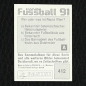 Preview: Andreas Brehme Panini Sticker Nr. 412 - Fußball 91