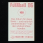 Preview: Pierre Littbarski Panini Sticker No. 168 - Fußball 86