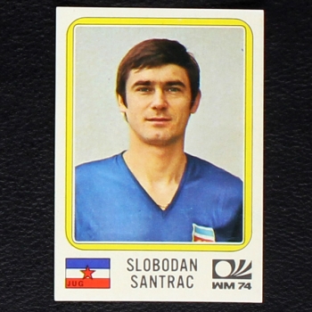 Slobodan Santrac Sticker No. 193 Panini - München 74