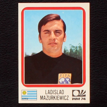 Ladislao Mazurkiewicz Sticker No. 219 Panini - München 74