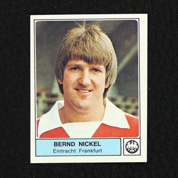 Bernd Nickel Panini Sticker Nr. 160 - Fußball 79