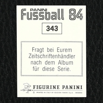 Bernd Förster Panini Sticker Nr. 343 - Fußball 84