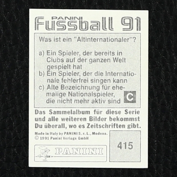 Lothar Matthäus Panini Sticker Nr. 415 - Fußball 91