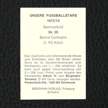 Bernd Cullmann Bergmann Sticker Nr. 20 - Unsere Fußballstars 1973/74