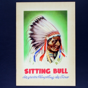 Sitting Bull der große Häuptling der Sioux Album
