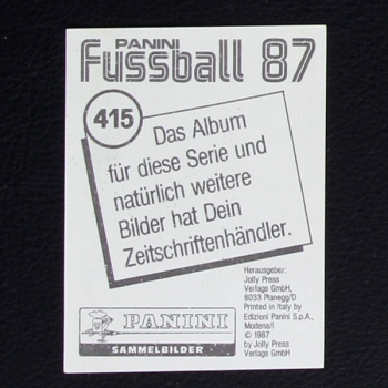 Ulrich Stielike Panini Sticker Nr. 415 - Fußball 87
