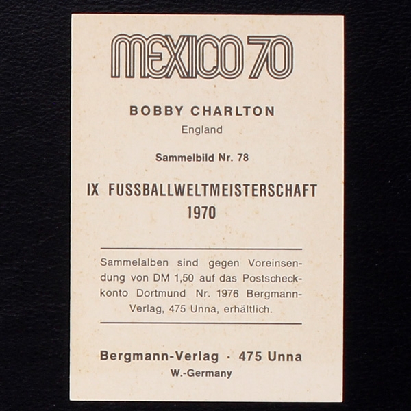Bobby Charlton Bergmann Card No. 73 - Mexico 70