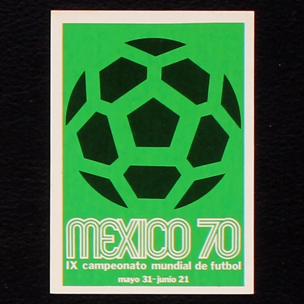 Mexico 70 Plakat Sticker No. 47 Panini - München 74