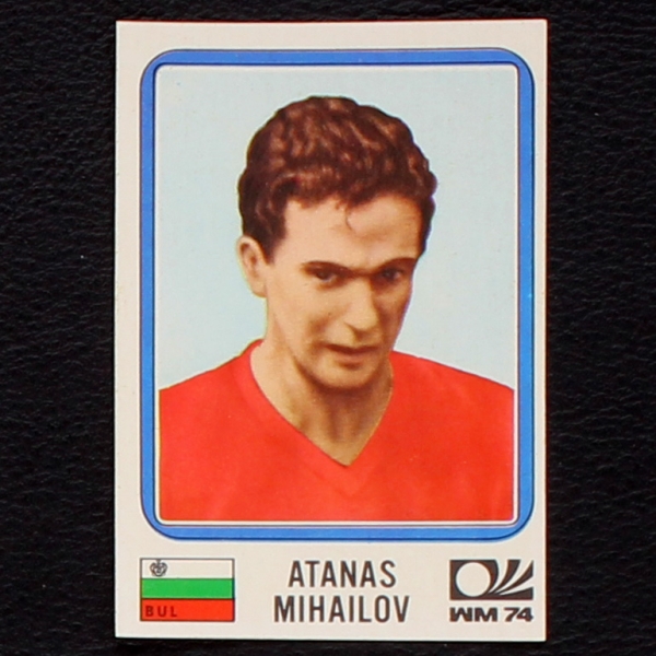 Atanas Mihailov Sticker No. 263 Panini - München 74