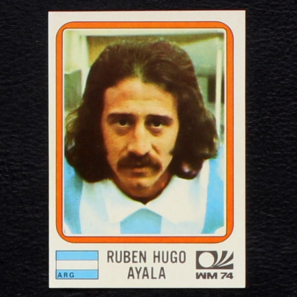 Ruben Hugo Ayala Sticker No. 333 Panini - München 74