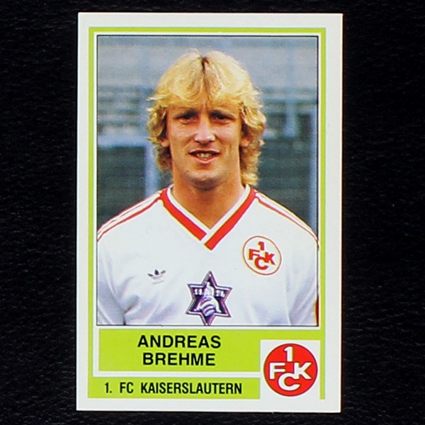 Andreas Brehme Panini Sticker No. 164 - Fußball 85