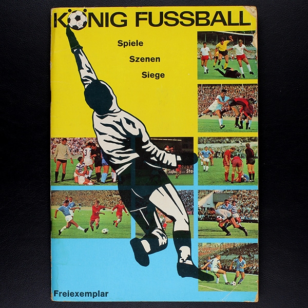 König Fußball 1967 Bauer Album