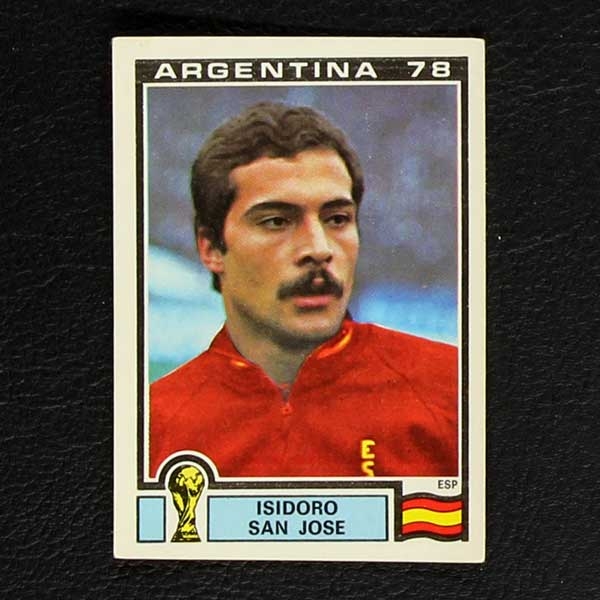 Argentina 78 Nr. 213 Panini Sticker Isidoro San Jose