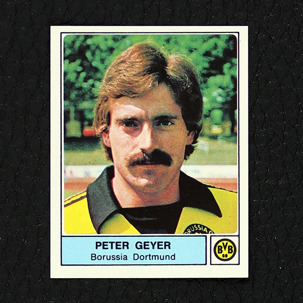 Peter Geyer Panini Sticker No. 113 - Fußball 79