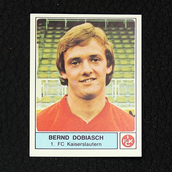 Bernd Dobiasch Panini Sticker Nr. 210 - Fußball 79