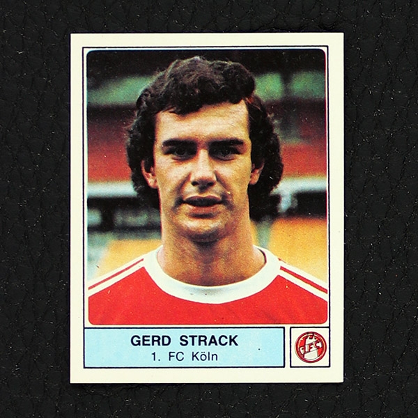 Gerd Strack Panini Sticker No. 220 - Fußball 79