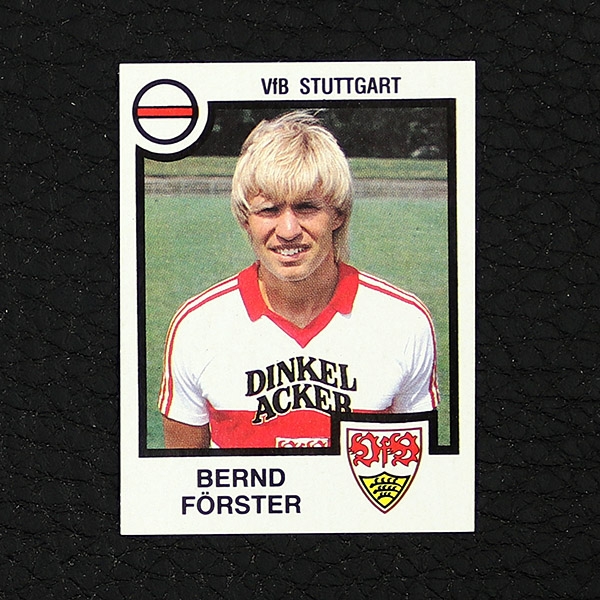 Bernd Förster Panini Sticker No. 343 - Fußball 84