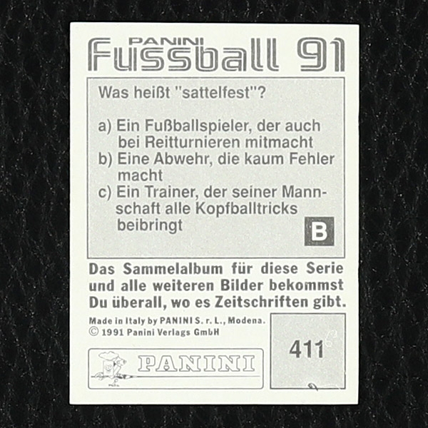 Olaf Thon Panini Sticker Nr. 411 - Fußball 91