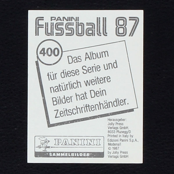 Karl-Heinz Förster Panini Sticker Nr. 400 - Fußball 87
