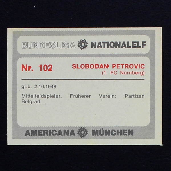 Slobodan Petrovic Americana Card No. 102 - Bundesliga Nationalelf 1978