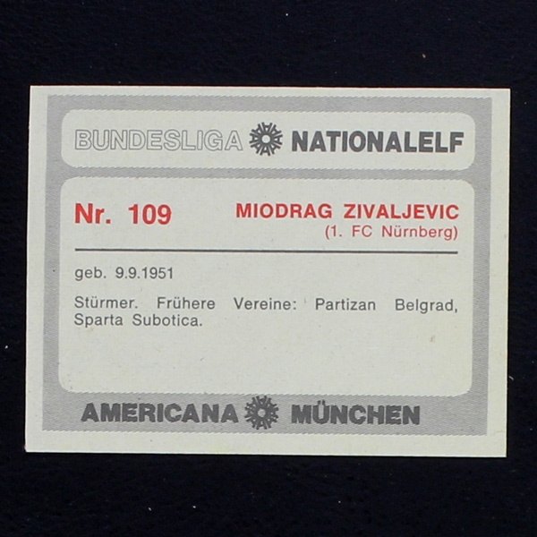 Miodrag Zivaljevic Americana Card No. 109 - Bundesliga Nationalelf 1978