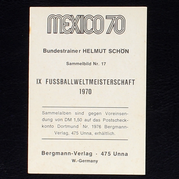 Helmut Schön Bergmann Card No. 17 - Mexico 70