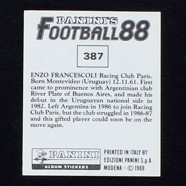 Enzo Francescoli Panini Sticker No. 387 - Football 88