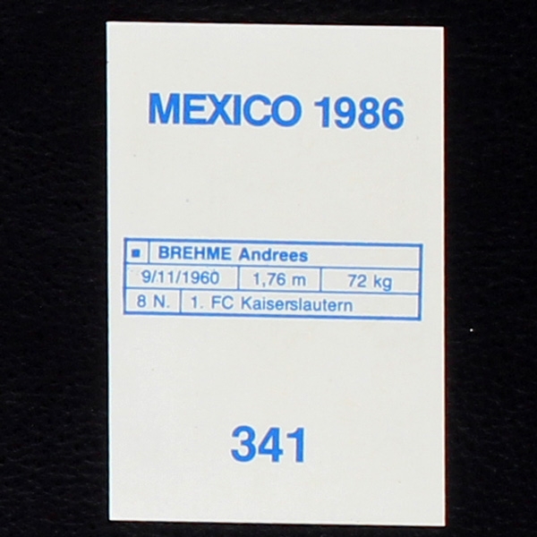 Andreas Brehme Flash Sticker No. 341 - Mexico 86