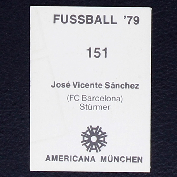 Jose Vincent Sanchez Americana Sticker No. 151 - Fußball 79
